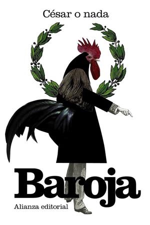 CÉSAR O NADA | 9788420674025 | BAROJA, PÍO | Llibreria L'Odissea - Libreria Online de Vilafranca del Penedès - Comprar libros