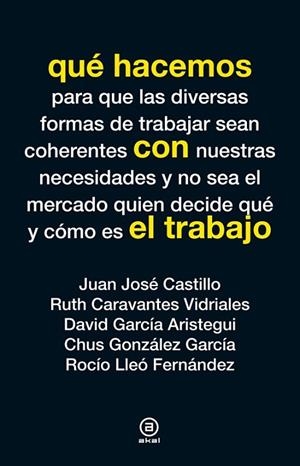 QUÉ HACEMOS CON EL TRABAJO | 9788446038245 | AA. VV. | Llibreria Online de Vilafranca del Penedès | Comprar llibres en català
