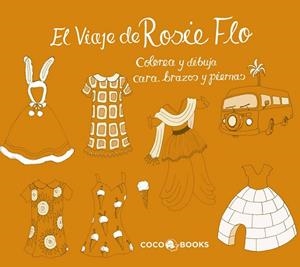 EL VIAJE DE ROSIE FLO | 9788494003257 | AA. VV. | Llibreria Online de Vilafranca del Penedès | Comprar llibres en català