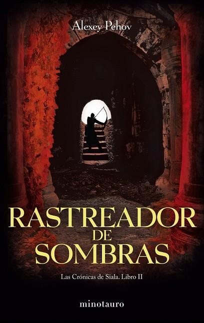 RASTREADOR DE SOMBRAS | 9788445077849 | PEHOV, ALEXEY | Llibreria L'Odissea - Libreria Online de Vilafranca del Penedès - Comprar libros