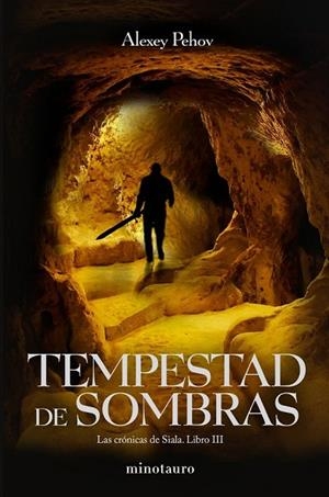 TEMPESTAD DE SOMBRAS | 9788445078747 | PEHOV, ALEXEY | Llibreria Online de Vilafranca del Penedès | Comprar llibres en català
