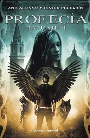 PROFECIA TATUAJE 2 | 9788492819362 | ALONSO, ANA Y PELEGRIN, JAVIER | Llibreria Online de Vilafranca del Penedès | Comprar llibres en català
