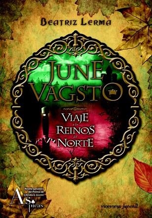 JUNE VAGSTO VIAJE A LOS REINOS DEL NORTE | 9788492819447 | LERMA, BEATRIZ | Llibreria L'Odissea - Libreria Online de Vilafranca del Penedès - Comprar libros