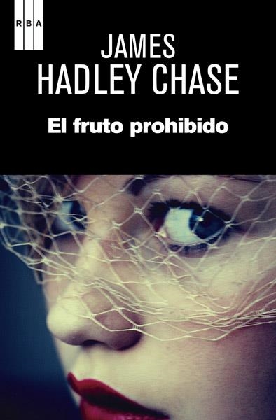 EL FRUTO PROHIBIDO | 9788490065679 | HADLEY CHASE, JAMES | Llibreria Online de Vilafranca del Penedès | Comprar llibres en català