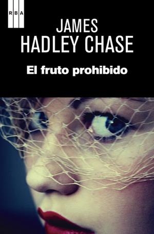 EL FRUTO PROHIBIDO | 9788490065679 | HADLEY CHASE, JAMES | Llibreria Online de Vilafranca del Penedès | Comprar llibres en català