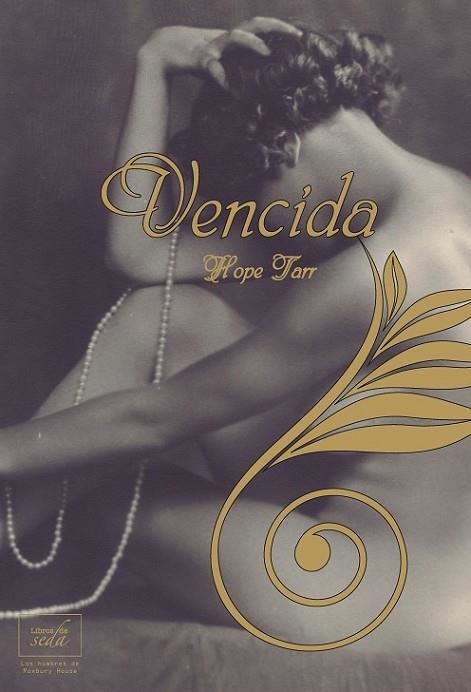 VENCIDA | 9788415854005 | TARR, HOPE | Llibreria L'Odissea - Libreria Online de Vilafranca del Penedès - Comprar libros