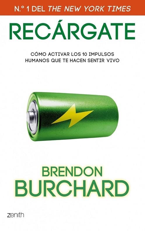 RECÁRGATE | 9788408037712 | BURCHARD, BRENDON | Llibreria L'Odissea - Libreria Online de Vilafranca del Penedès - Comprar libros