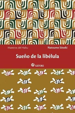 SUEÑO DE LA LIBÉLULA | 9788494112508 | SOSEKI, NATSUME | Llibreria Online de Vilafranca del Penedès | Comprar llibres en català