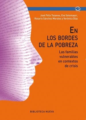 EN LOS BORDES DE LA POBREZA | 9788499405964 | TEZANOS, JOSÉ FELIX  | Llibreria L'Odissea - Libreria Online de Vilafranca del Penedès - Comprar libros