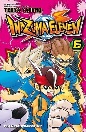 INAZUMA ELEVEN 6 | 9788468476254 | YABUNO, TENYA | Llibreria L'Odissea - Libreria Online de Vilafranca del Penedès - Comprar libros
