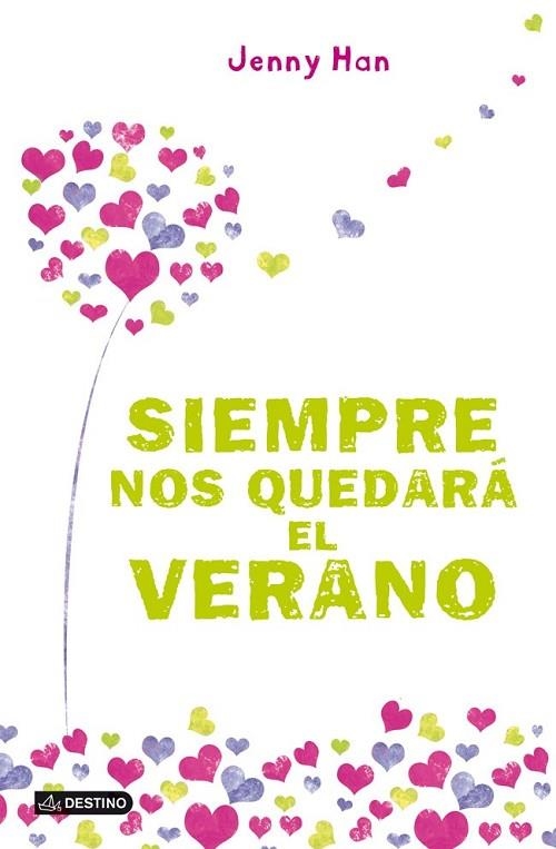 SIEMPRE NOS QUEDARÁ EL VERANO | 9788408112648 | HAN, JENNY | Llibreria L'Odissea - Libreria Online de Vilafranca del Penedès - Comprar libros