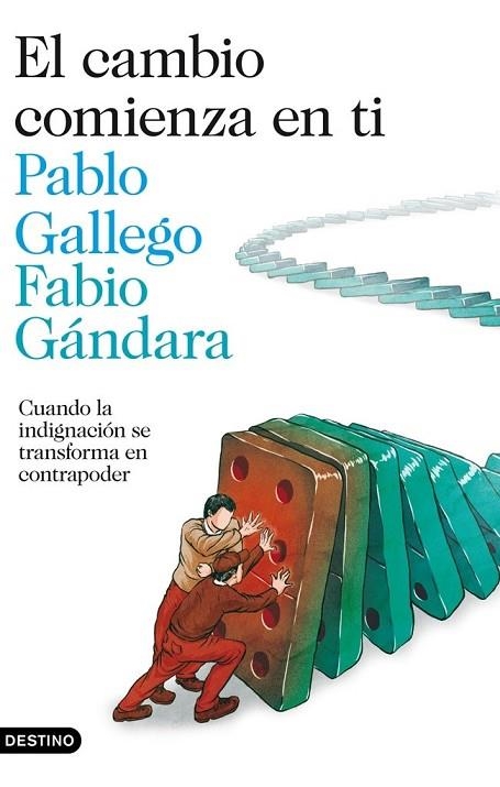 EL CAMBIO COMIENZA EN TI | 9788423346547 | GALLEGO, PABLO / GANDARA, FABIO | Llibreria L'Odissea - Libreria Online de Vilafranca del Penedès - Comprar libros