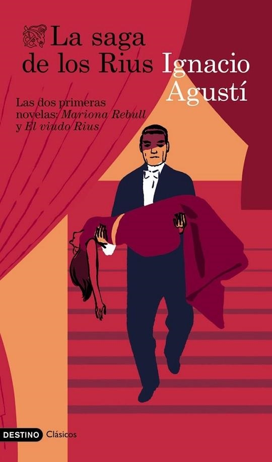 LA SAGA DE LOS RIUS ( I - II ) | 9788423346530 | AGUSTI, IGNACIO | Llibreria L'Odissea - Libreria Online de Vilafranca del Penedès - Comprar libros