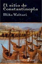 EL SITIO DE CONSTANTINOPLA | 9788435005944 | MIKA WALTARI | Llibreria Online de Vilafranca del Penedès | Comprar llibres en català