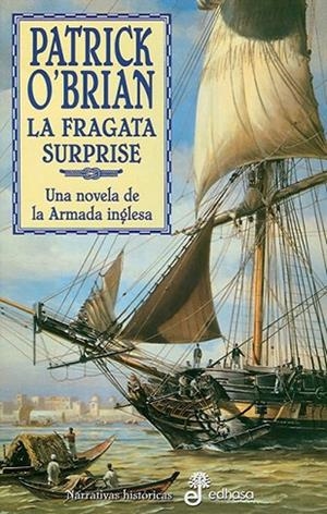 LA FRAGATA SURPRISE III | 9788435006187 | O'BRIAN, PATRICK | Llibreria L'Odissea - Libreria Online de Vilafranca del Penedès - Comprar libros