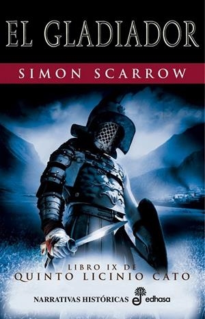 EL GLADIADOR | 9788435062114 | SCARROW, SIMON | Llibreria L'Odissea - Libreria Online de Vilafranca del Penedès - Comprar libros