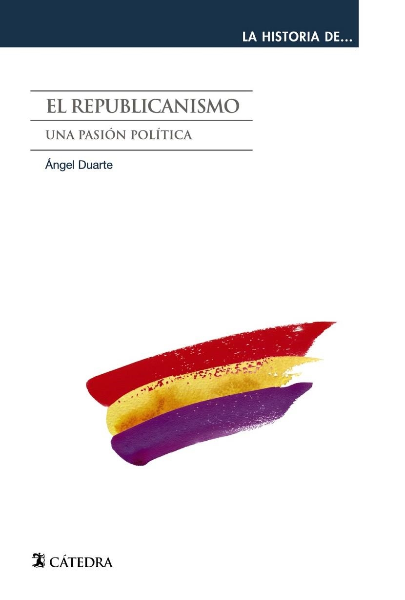 EL REPUBLICANISMO | 9788437631325 | DUARTE, ÁNGEL | Llibreria L'Odissea - Libreria Online de Vilafranca del Penedès - Comprar libros