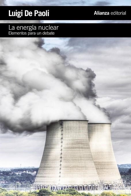 LA ENERGÍA NUCLEAR | 9788420675534 | DE PAOLI, LUIGI | Llibreria L'Odissea - Libreria Online de Vilafranca del Penedès - Comprar libros