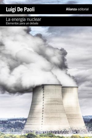 LA ENERGÍA NUCLEAR | 9788420675534 | DE PAOLI, LUIGI | Llibreria Online de Vilafranca del Penedès | Comprar llibres en català