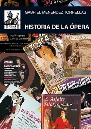 HISTORIA DE LA ÓPERA | 9788446031864 | MENÉNDEZ, GABRIEL | Llibreria Online de Vilafranca del Penedès | Comprar llibres en català
