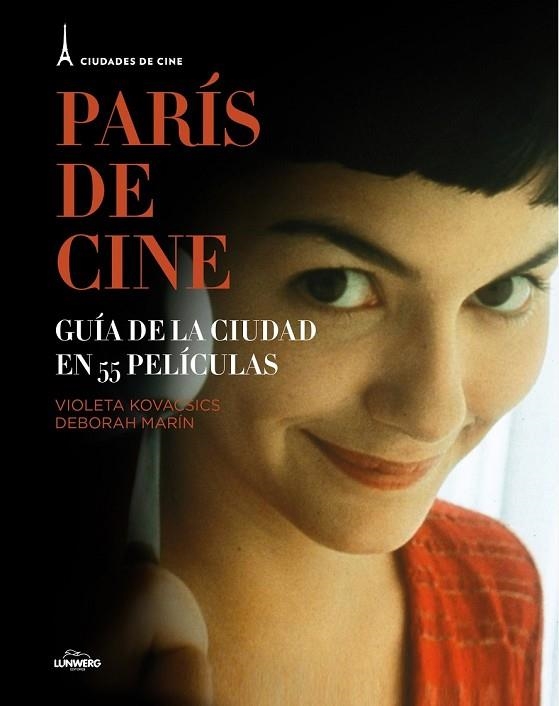 PARÍS DE CINE | 9788497859844 | AA. VV. | Llibreria L'Odissea - Libreria Online de Vilafranca del Penedès - Comprar libros