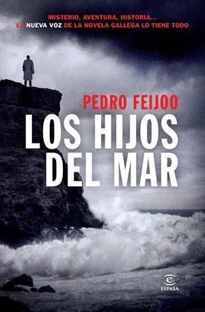 LOS HIJOS DEL MAR | 9788467031119 | FEIJOO, PEDRO | Llibreria Online de Vilafranca del Penedès | Comprar llibres en català