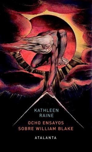 OCHO ENSAYOS SOBRE WILLIAM BLAKE | 9788494094132 | RAINE, KATHLEEN | Llibreria Online de Vilafranca del Penedès | Comprar llibres en català