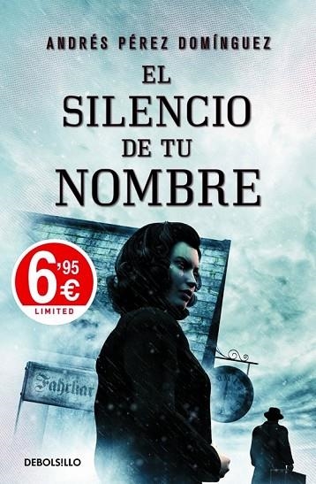 EL SILENCIO DE TU NOMBRE | 9788490324660 | PEREZ DOMINGUEZ, ANDRES | Llibreria L'Odissea - Libreria Online de Vilafranca del Penedès - Comprar libros