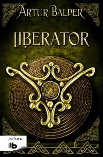 LIBERATOR 2 | 9788498728064 | BALDER, ARTUR | Llibreria L'Odissea - Libreria Online de Vilafranca del Penedès - Comprar libros