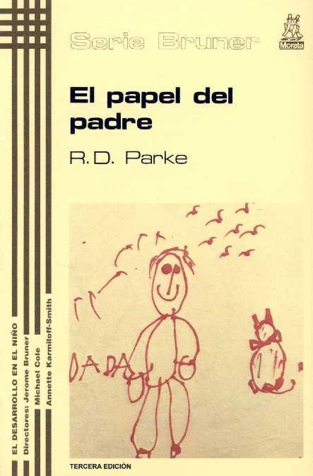 EL PAPEL DEL PADRE | 9788471122001 | R.D.PARKE | Llibreria L'Odissea - Libreria Online de Vilafranca del Penedès - Comprar libros