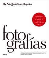 FOTOGRAFIAS THE NEW YORK TIMES MAGAZINE | 9788498015751 | AAVV | Llibreria Online de Vilafranca del Penedès | Comprar llibres en català