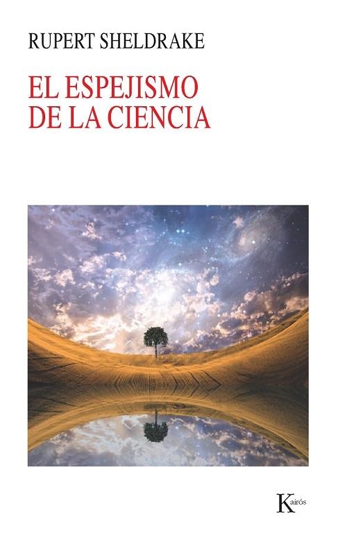 EL ESPEJISMO DE LA CIENCIA | 9788499882413 | SHELDRAKE, RUPERT | Llibreria L'Odissea - Libreria Online de Vilafranca del Penedès - Comprar libros