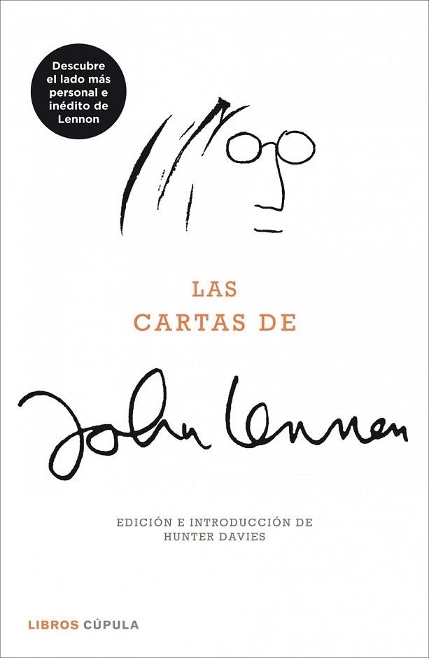 LAS CARTAS DE JOHN LENNON | 9788448008277 | DAVIES, HUNTER | Llibreria L'Odissea - Libreria Online de Vilafranca del Penedès - Comprar libros