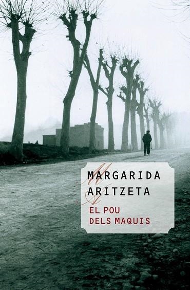EL POU DELS MAQUIS | 9788490340462 | ARITZETA, MARGARIDA | Llibreria L'Odissea - Libreria Online de Vilafranca del Penedès - Comprar libros
