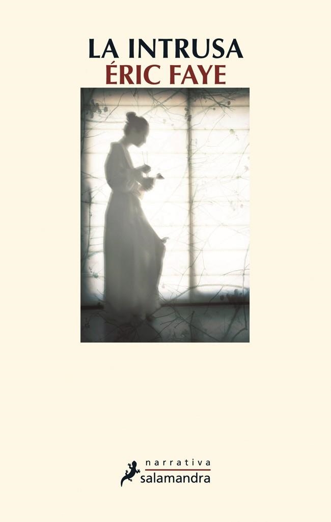 LA INTRUSA | 9788498384963 | FAYE, ÉRIC | Llibreria L'Odissea - Libreria Online de Vilafranca del Penedès - Comprar libros