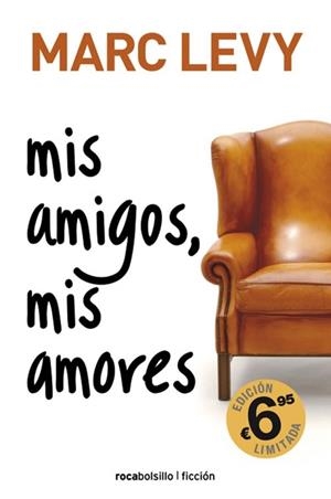 MIS AMIGOS MIS AMORES | 9788492833344 | LEVY, MARC | Llibreria L'Odissea - Libreria Online de Vilafranca del Penedès - Comprar libros