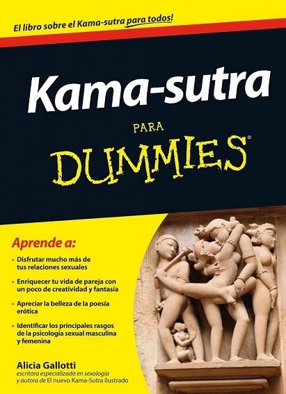 KAMASUTRA PARA DUMMIES | 9788432901386 | GALLOTTI, ALICIA | Llibreria L'Odissea - Libreria Online de Vilafranca del Penedès - Comprar libros