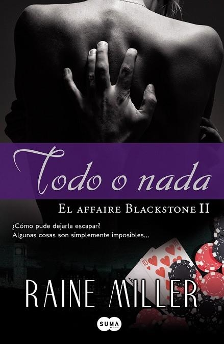 TODO O NADA | 9788483650950 | MILLER, RAINE | Llibreria L'Odissea - Libreria Online de Vilafranca del Penedès - Comprar libros