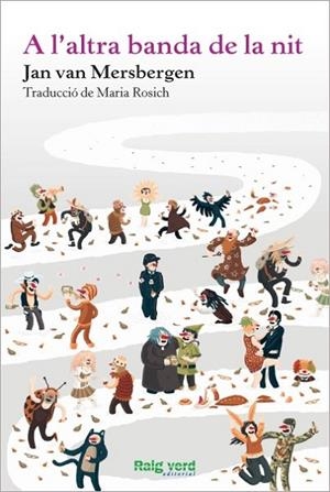 A L'ALTRA BANDA DE LA NIT | 9788415539544 | VAN MERSBERGEN, JAN | Llibreria Online de Vilafranca del Penedès | Comprar llibres en català