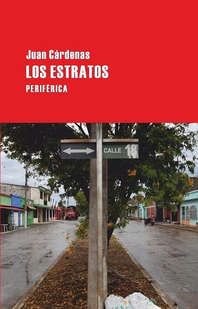LOS ESTRATOS | 9788492865727 | CÁRDENAS, JUAN | Llibreria L'Odissea - Libreria Online de Vilafranca del Penedès - Comprar libros