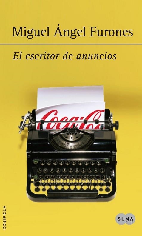 EL ESCRITOR DE ANUNCIOS | 9788483655092 | FURONES, MIGUEL ÁNGEL | Llibreria Online de Vilafranca del Penedès | Comprar llibres en català