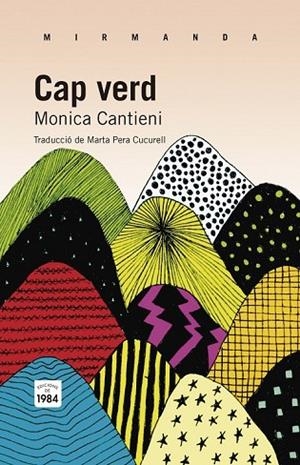 CAP VERD | 9788415835059 | CANTIENI, MONICA | Llibreria Online de Vilafranca del Penedès | Comprar llibres en català