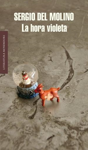 LA HORA VIOLETA | 9788439727132 | DEL MOLINO, SERGIO | Llibreria L'Odissea - Libreria Online de Vilafranca del Penedès - Comprar libros