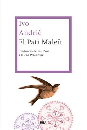 EL PATI MALEÏT | 9788482647470 | ANDRIC , IVO | Llibreria Online de Vilafranca del Penedès | Comprar llibres en català
