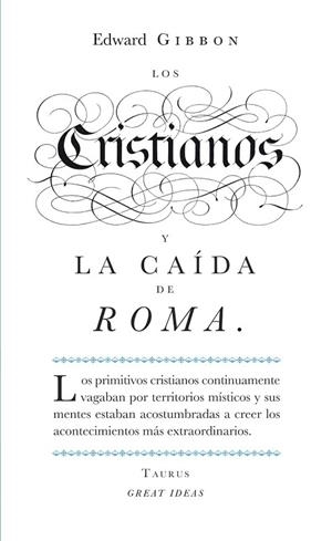 LOS CRISTIANOS Y LA CAÍDA DE ROMA | 9788430601141 | GIBBON, EDWARD | Llibreria Online de Vilafranca del Penedès | Comprar llibres en català