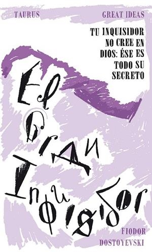 EL GRAN INQUISIDOR | 9788430602209 | DOSTOYEVSKI, FIODOR M. | Llibreria Online de Vilafranca del Penedès | Comprar llibres en català