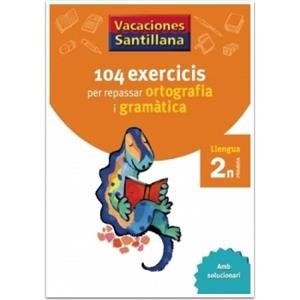 104 EXERCICIS ORTOGRAFIA I GRAMATICA CATALA 2N PRIMARIA | 9788479181536 | AA.VV. | Llibreria L'Odissea - Libreria Online de Vilafranca del Penedès - Comprar libros