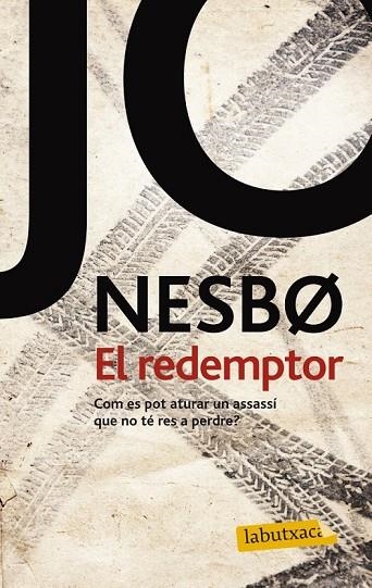 EL REDEMPTOR | 9788499306049 | NESBO, JO | Llibreria Online de Vilafranca del Penedès | Comprar llibres en català