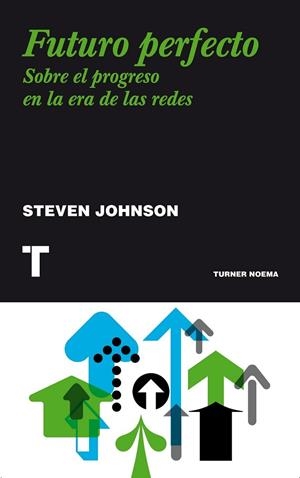 FUTURO PERFECTO | 9788415832058 | JOHNSON, STEVEN | Llibreria L'Odissea - Libreria Online de Vilafranca del Penedès - Comprar libros