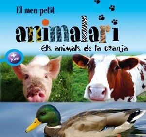 EL MEU PETIT ANIMALARI. ELS ANIMALS DE LA GRANJA | 9788497916974 | PATRICK DAVID. IL·LUSTADOR: OLIVIER VERBRUGGHE. FO | Llibreria Online de Vilafranca del Penedès | Comprar llibres en català